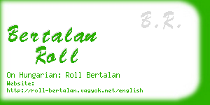 bertalan roll business card